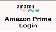 How to Login Amazon Prime Video Account | Amazon Prime Sign In 2021