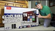 43" TCL Roku TV how to Install on Perlesmith Mount