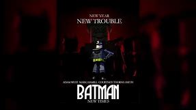 Batman: New Times (2005) With - Adam West, Mark Hamill, and Dick Van Dyke