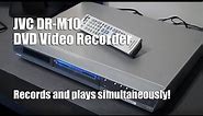 JVC DR-M10 Video Recorder review. Records and plays simultaneously!