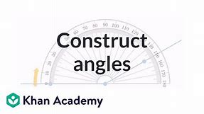 Constructing angles | Geometry | 4th grade | Khan Academy