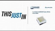 Lumileds LUXEON Rubix White Line LEDs - This Just In | Mouser Electronics