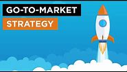 Go-To-Market Strategy: The Simple and Easy Way