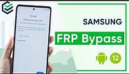 [PassFab Android Unlock] How to Bypass FRP SAMSUNG with Android 12 (Guide)
