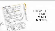 how to take math notes 💛 effective note-taking techniques