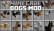 Minecraft PET DOG MOD / ENJOY THE COMPANY OF LOADS OF DOG PETS!! Minecraft