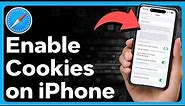 How To Enable Cookies On iPhone