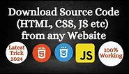 Download Source Code From Website | How to Download Source Code (HTML, CSS & JS etc) of Any Website