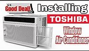 Installing Toshiba Window Air Conditioner | How to Install Toshiba Air Con | Cheap Air Conditioner