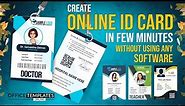 How to Create an ID Card - Online without the Use of any Software or Application - DIY Tutorial
