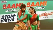 #SaamiSaami (Tamil) Lyrical | Pushpa Songs | Allu Arjun, Rashmika | DSP | Senthiganesh | Sukumar
