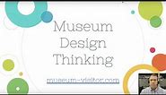 Museum Design Thinking