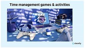 20  Best Time Management Games & Activities for 2024