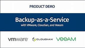 DEMO: VMware/Cloudian/Veeam Backup-as-a-Service