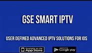 GSE SMART IPTV Version 1.7 for IOS (IPHONE/IPAD) Preview