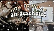 How to make an ✨aesthetic✨ school poster!