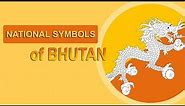 National Symbols of Bhutan