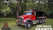 The Mack Granite Truck - Walk Around Tour