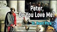 Peter, Do You Love Me?