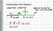 Physics: Introduction to Vectors Part 1
