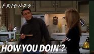 Joey's Best "How you doin?" Moments | Friends