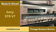 Review of the vintage audio stereo receiver - Sony STR V7