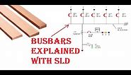 Electrical Busbar explained with SLD (Single Line Diagram)