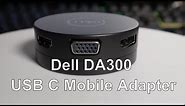 Dell DA300 USB C Mobile Adapter