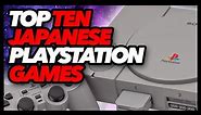 Top Ten Japanese PS1 Games