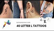 40 Letter L Tattoo Designs, Ideas and Templates