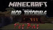 Minecraft 1.4.6 - How To Install The Pet Bat Mod