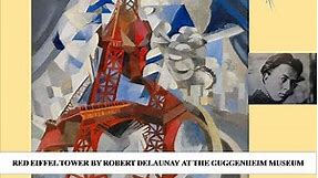 Red Eiffel Tower by Robert Delaunay at the Guggenheim Museum