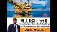 Well Test (Part-1)_Petroleum Engineering_ Reservoir (Lecture 21)
