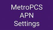 MetroPCS APN Settings 2023 | Metro by T-Mobile 5G APN Settings Android, iPhone