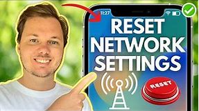 How To Reset Network Settings On iPhone (Best Method)