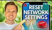 How To Reset Network Settings On iPhone (Best Method)