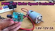 PWM DC Motor Speed Control Module 2A (1.8V-12V) | How to motor speed control | POWER-GEN