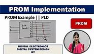 U4 L11.6 | PROM Implementation | (Programmable Read Only Memory) | boolean function using PROM