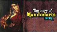 The Story Of Mandodari’s Birth | Ravana's Wife | ARTHA | AMAZING FACTS