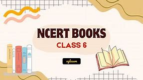 NCERT Book Class 6 Science (PDF) (2024) - NCERT Books for Class 6 Science