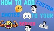 How to Add Custom Emojis to your Discord Server on Mobile 2018