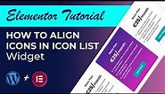 How to Align Icons Properly in icon list Widget Elementor