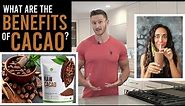 What are the Benefits of Cacao? Raw Cacao is Good for You - Thomas DeLauer