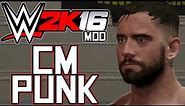 WWE 2K16 MOD - CM Punk