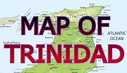 MAP OF TRINIDAD