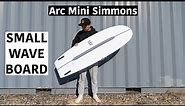 Arc Surfboards Modern Mini Simmons Surfboard Review