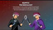 Haptic Technology Animated PowerPoint Template