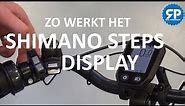 Zo werkt het Shimano Steps display / bedieningssysteem van je e-bike