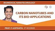 Carbon nanotubes and Its Bio-Applications