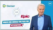 Cerner vs Epic- Which One to Invest in for Your Healthcare Practice?